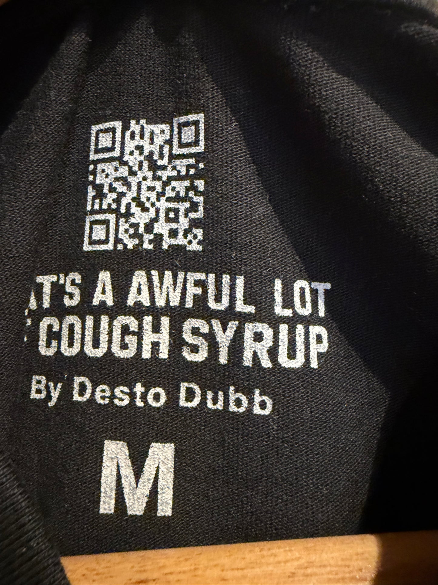 Awful Lot Of Cough Syrup Tee M