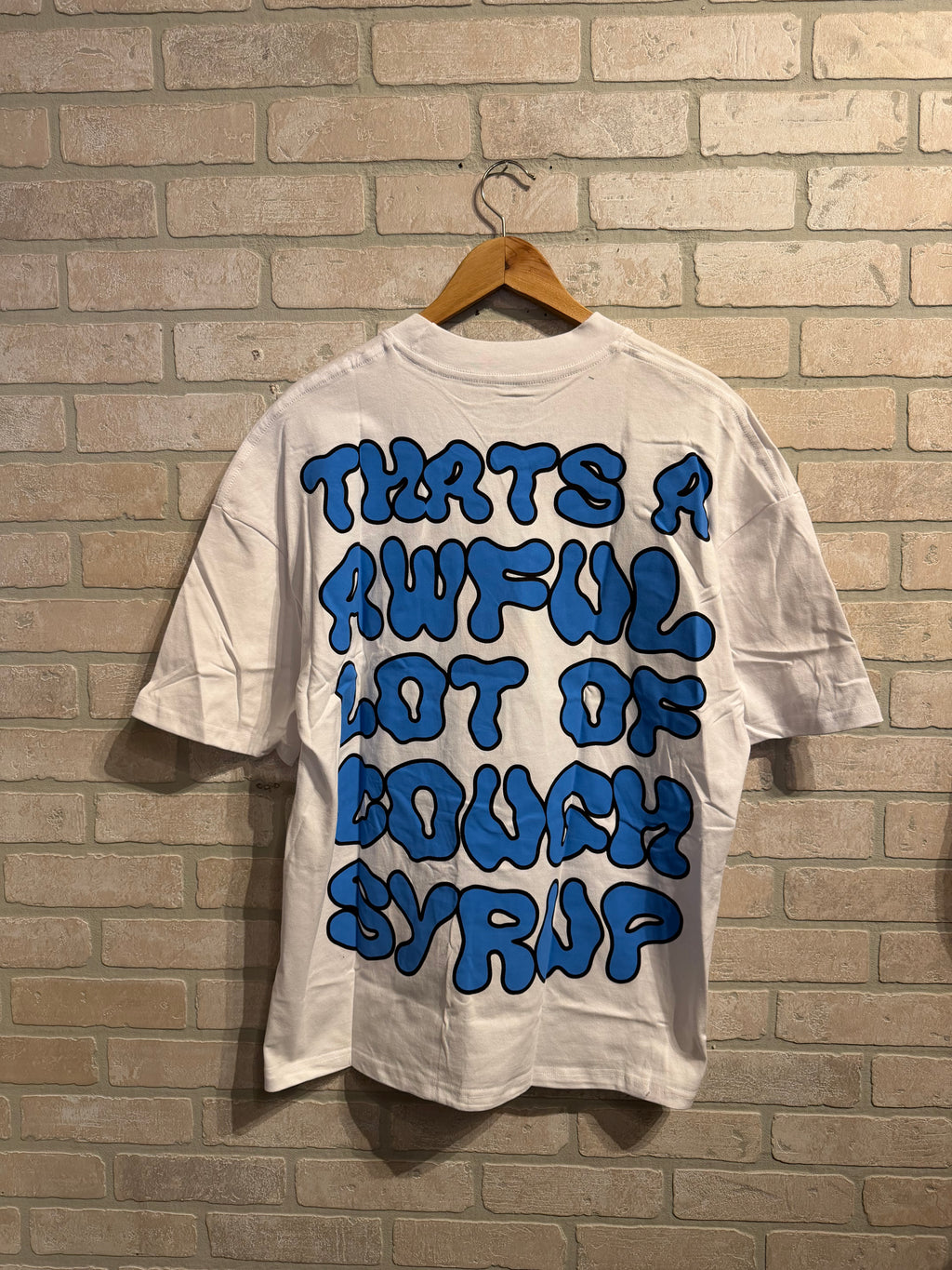 Awful Lot Of Cough Syrup Tee L