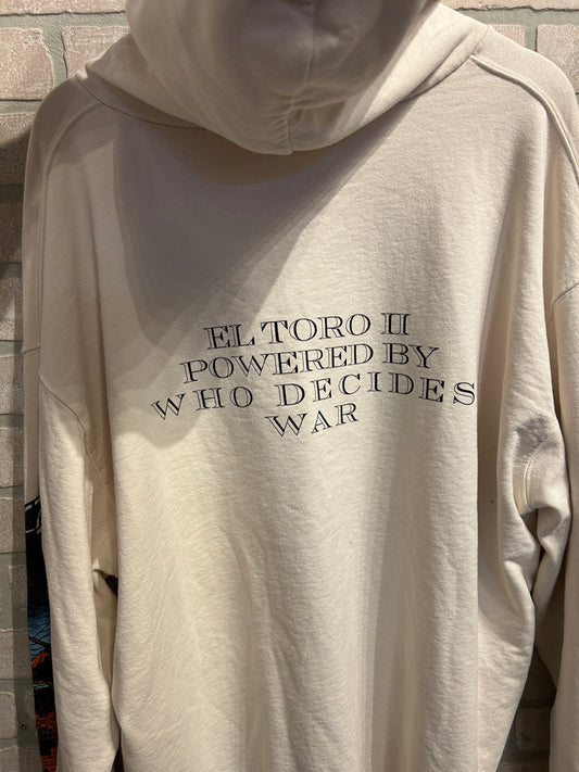 Who Decides War Hoodie